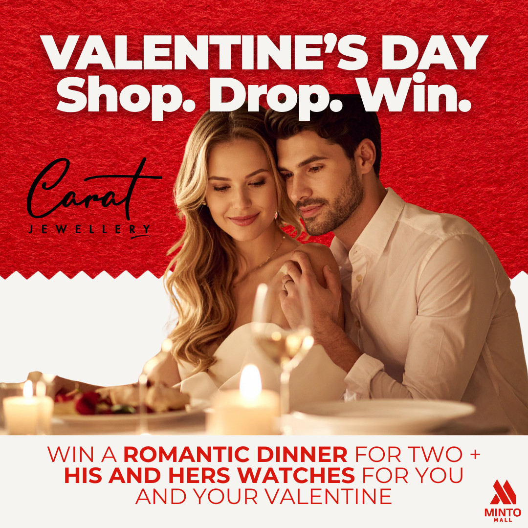 Win for You and Your Valentine at Minto Mall